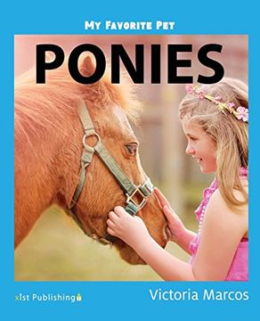 portada My Favorite Pet: Ponies (my Favorite Pets) (in English)