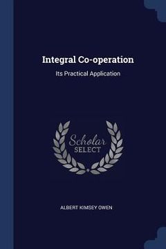 portada Integral Co-operation: Its Practical Application (in English)