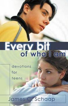 portada Every Bit of Who I Am: Devotions for Teens (in English)