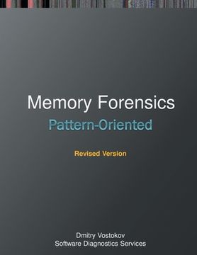portada Pattern-Oriented Memory Forensics: A Pattern Language Approach, Revised Edition (en Inglés)