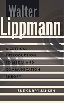 portada Walter Lippmann: A Critical Introduction to Media and Communication Theory (en Inglés)