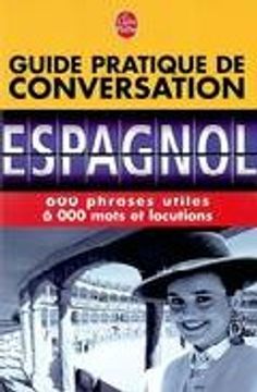 portada Guide Pratique de Conversation: Espagnol Latino- American Ravier, Pierre