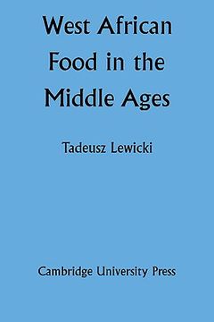 portada West African Food in the Middle Ages: According to Arabic Sources (in English)