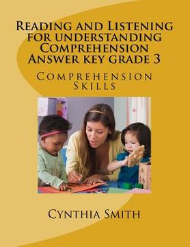 portada Reading and Listening for understanding Comprehension Answer key grade 3 (en Inglés)