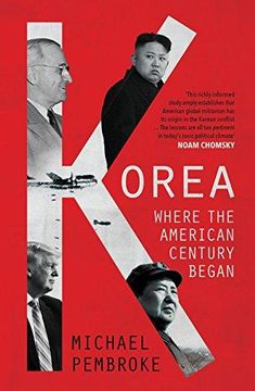 portada Korea: Where the American Century Began (libro en Inglés)