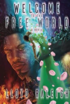 portada Welcome to the Free World: A Novel (in English)