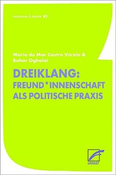 portada Freund*Innenschaft: Dreiklang Einer Politischen Praxis (en Alemán)