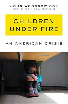 portada Children Under Fire: An American Crisis (in English)