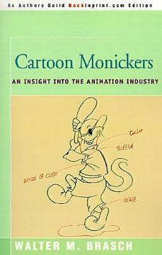 portada cartoon monickers: an insight into the animation industry (en Inglés)