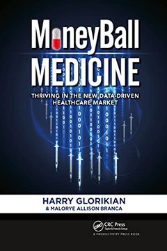 portada Moneyball Medicine: Thriving in the new Data-Driven Healthcare Market 