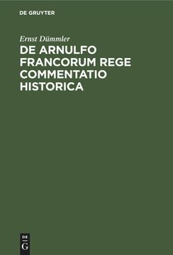 portada De Arnulfo Francorum Rege Commentatio Historica (en Latin)