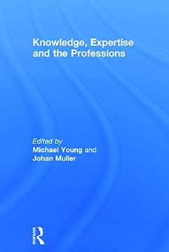 portada Knowledge, Expertise and the Professions (in English)