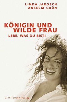 portada Königin und Wilde Frau: Lebe, was du Bist! (in German)