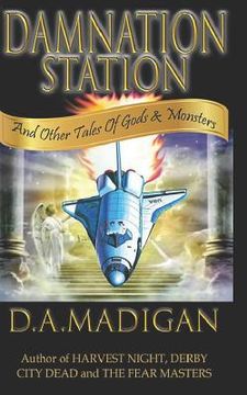 portada Damnation Station: and Other Tales Of Gods & Monsters (in English)