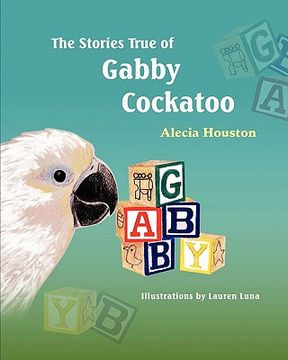 portada the stories true of gabby cockatoo (en Inglés)