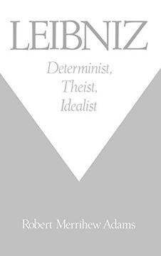 portada Leibniz: Determinist, Theist, Idealist 
