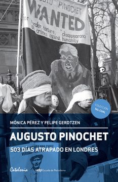 portada Augusto Pinochet 503 Dias Atrapado en Londres