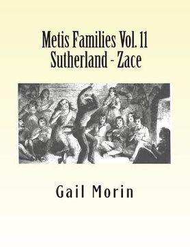 portada Metis Families Vol. 11 Sutherland - Zace (en Inglés)
