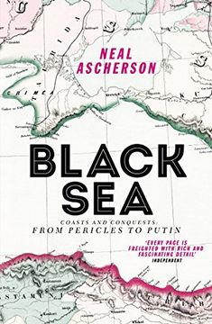 portada Black Sea: Coasts and Conquests: From Pericles to Putin