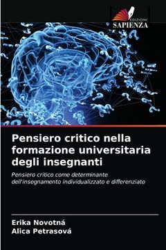 portada Pensiero critico nella formazione universitaria degli insegnanti (in Italian)
