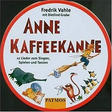 portada Anne Kaffeekanne. Cd in Metallbox: 12 Lieder zum Singen, Spielen und Tanzen