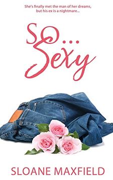 portada So. Sexy (The Passionate Trilogy) (in English)