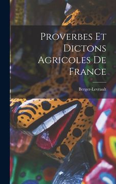 portada Proverbes et Dictons Agricoles de France (en Inglés)