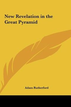 portada new revelation in the great pyramid (en Inglés)