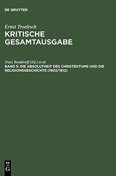 portada Die Absolutheit des Christentums und die Religionsgeschichte (1902 (en Alemán)