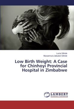 portada Low Birth Weight: A Case for Chinhoyi Provincial Hospital in Zimbabwe