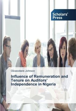 portada Influence of Remuneration and Tenure on Auditors' Independence in Nigeria