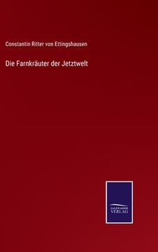 portada Die Farnkräuter der Jetztwelt (en Alemán)