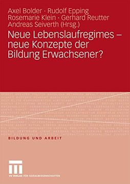 portada Neue Lebenslaufregimes - Neue Konzepte der Bildung Erwachsener? (en Alemán)