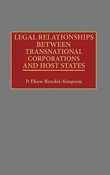 portada legal relationships between transnational corporations and host states (en Inglés)