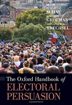 portada The Oxford Handbook of Electoral Persuasion (Oxford Handbooks) (en Inglés)