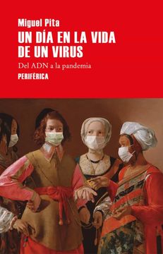 portada Un día en la Vida de un Virus (in Spanish)