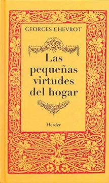 portada Las Pequeñas Virtudes del Hogar: Charlas Radiofónicas (in Spanish)