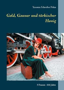 portada Gold, Gauner und Türkischer Honig (in German)
