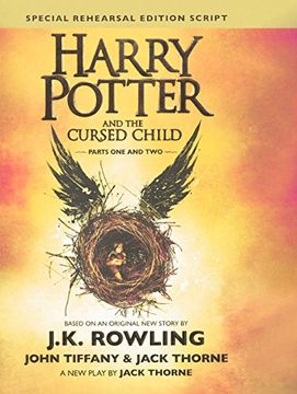 portada Harry Potter And The Cursed Child, Parts I And II (Special Rehearsal Edition): The Official Script Book Of The West End Production (Turtleback School ... Binding Edition) (Harry Potter (Hardcover))
