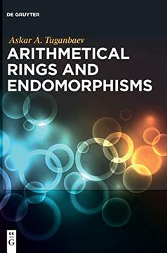 portada Arithmetical Rings and Endomorphisms [Hardcover ] 