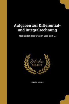 portada Aufgaben zur Differential-und Integralrechnung