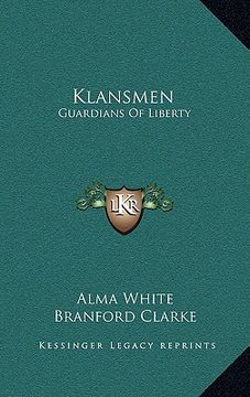 portada klansmen: guardians of liberty (en Inglés)