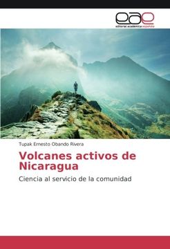 portada Volcanes activos de Nicaragua: Ciencia al servicio de la comunidad (Spanish Edition)
