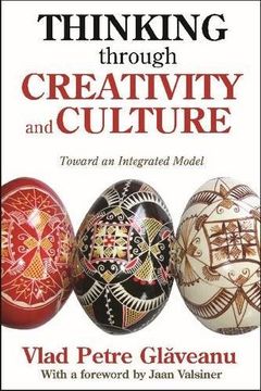 portada Thinking Through Creativity and Culture: Toward an Integrated Model (in English)