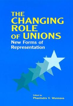 portada the changing role of unions: new forms of representation (en Inglés)