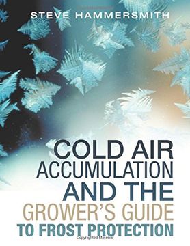 portada Cold Air Accumulation and the Grower's Guide to Frost Protection