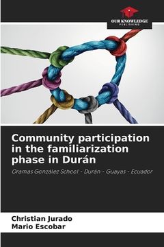 portada Community participation in the familiarization phase in Durán (en Inglés)