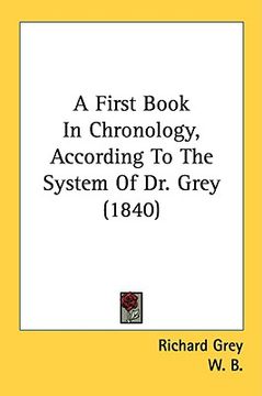 portada a first book in chronology, according to the system of dr. grey (1840) (in English)