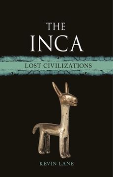 portada The Inca: Lost Civilizations (en Inglés)
