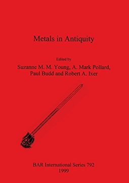 portada Metals in Antiquity (BAR International Series)
